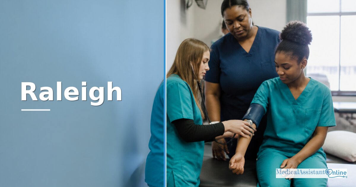 Medical Assistant Programs Raleigh NC: Costs & Accreditation