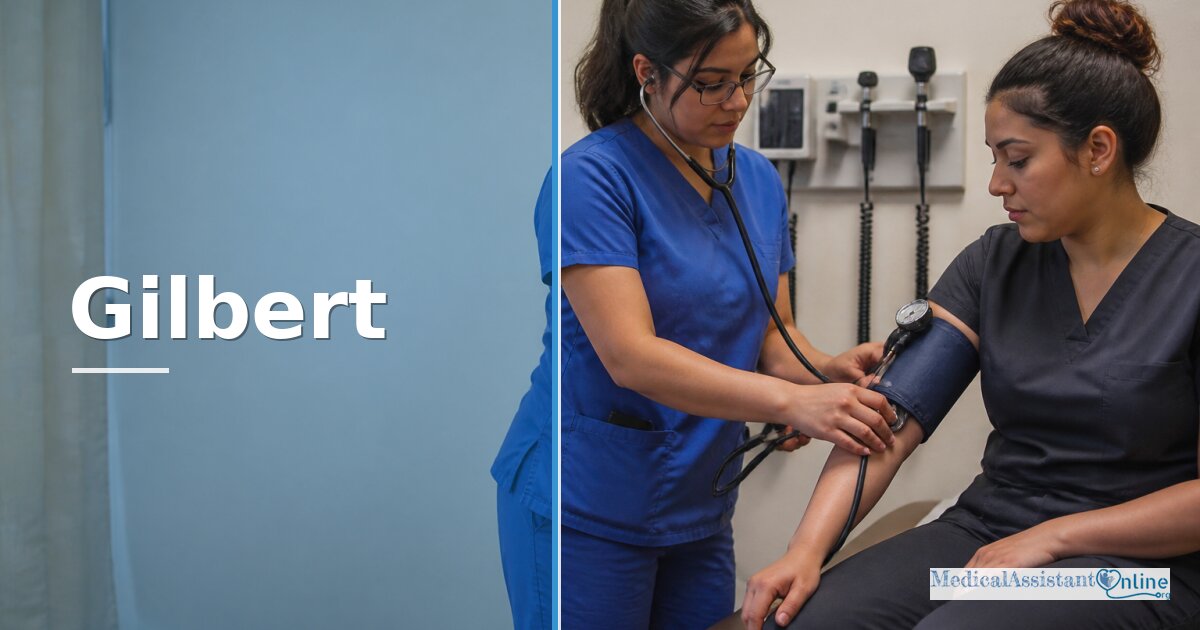 Become a Medical Assistant in Gilbert AZ: Programs Guide