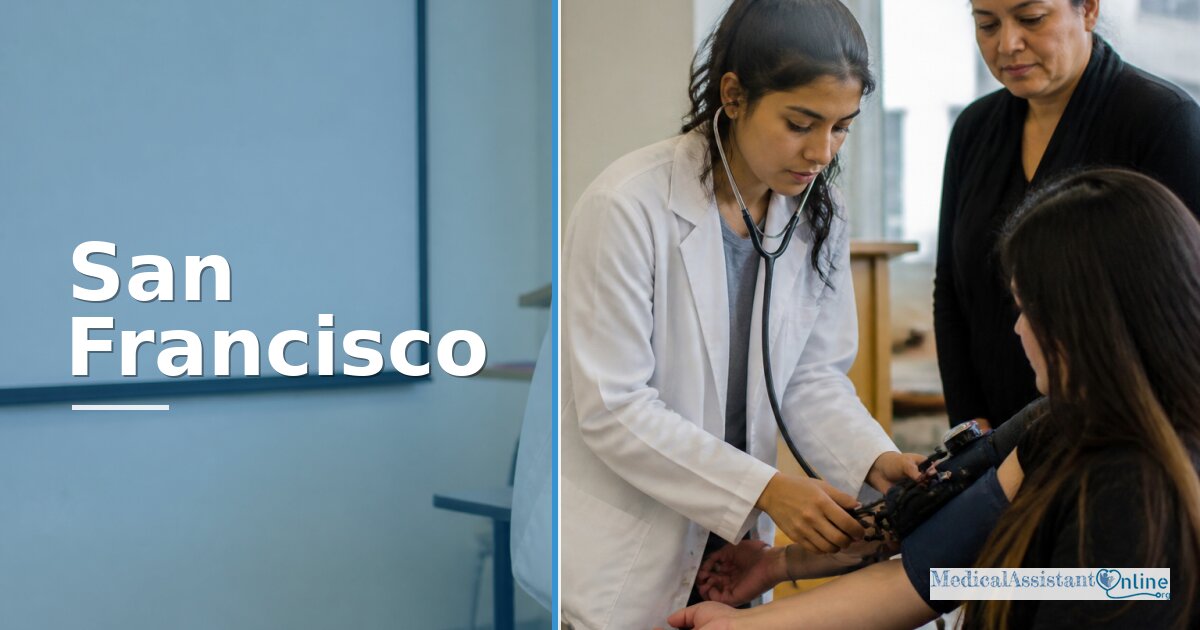 Medical Assistant Programs in San Francisco, CA